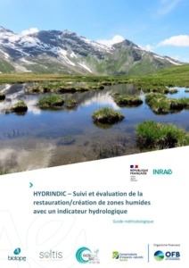 HYDRINDIC – Suivi et évaluation de la restauration/création de zones humides avec un indicateur hydrologique. Guide méthodologique. Version 1